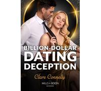 Billion-Dollar Dating Deception (A Greek Inheritance Game, Book 1) (Mills & Boon Modern) - Clare Connelly - Mills & Boon Modern - ebook (ePub) - Livre