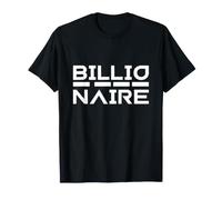 Billionaire Meme Rich Entrepreneur à succès Billionaires T-Shirt