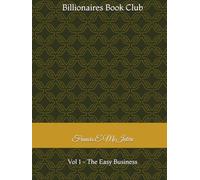 Billionaires Book Club: Vol 1 - The Easy Business