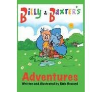 Billy And Baxter's Adventures