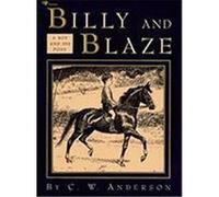 Billy and Blaze: A Boy and His Pony