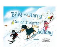 Billy And Harry Go On A Winter Holiday