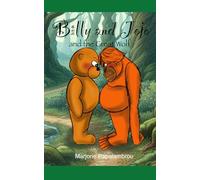 Billy and Jojo and the Giant Wolf