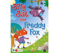 Billy Bat and Freddy Fox. Level 1. Starters A1. Con CD-Audio