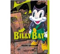 Billy Bat T04 Naoki Urasawa (Dessinateur), Naoki Urasawa (Auteur), Takashi Nagasaki (Auteur)