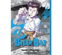 Billy Bat T06 Naoki Urasawa (Dessinateur), Naoki Urasawa (Auteur), Takashi Nagasaki (Auteur)