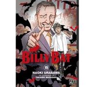 Billy Bat T15 Naoki Urasawa (Dessinateur), Naoki Urasawa (Auteur), Takashi Nagasaki (Auteur)