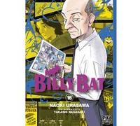 Billy Bat T16 Naoki Urasawa (Dessinateur), Naoki Urasawa (Auteur), Takashi Nagasaki (Auteur)