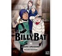 Billy Bat T19 Naoki Urasawa (Dessinateur), Naoki Urasawa (Auteur), Takashi Nagasaki (Auteur)