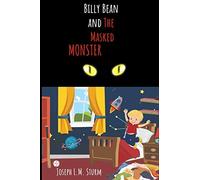 Billy Bean And The Masked Monster