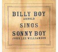 Billy Boy Arnold - Billy Sings Sonny Boy [Import]