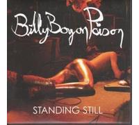 Billy Boy on Poison - Standing Still [Import]