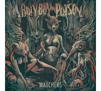 Billy Boy on Poison - Watchers