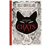 Billy Brouillard - Les Comptines malfaisantes T03 Histoires de chats - Guillaume Bianco - Soleil - cartonné - Bande dessinée