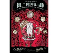 Billy Brouillard T02 Le Petit garçon qui ne croyait plus au .... - Guillaume Bianco - Soleil - cartonné - Bande dessinée