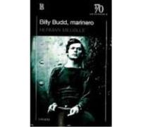 Billy Budd Marinero - MELVILLE,HERMAN Melville, Herman (Auteur)