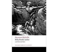 Billy Budd, Sailor and Selected Tales Herman Melville (Auteur)
