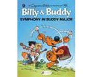 Billy & Buddy 9 - Symphony in Buddy Major Christophe Cazenove (Auteur), Jean Bastide (Dessinateur), Jerome Saincantin (Traduction)