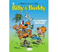 [(Billy & Buddy: Clowning Around v. 5)] [ By (author) Jean Roba, Illustrated by Jean Roba ] [September, 2014]