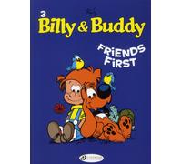 Billy & Buddy - tome 3 Friends First