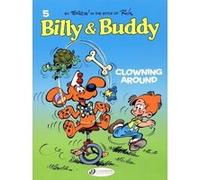 Billy & Buddy - tome 5 Clowning Around Jean Roba (Auteur)