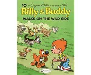 Billy & Buddy Vol. 10 - Walks on the Wild Side Christophe Cazenove (Auteur), Jean Bastide (Dessinateur)