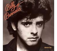 Billy Burnette - Gimme You [Compact Discs]