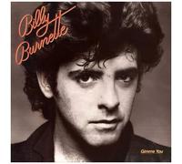 Billy Burnette - Gimme You [Compact Discs]