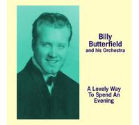 Billy Butterfield - A Lovely Way to Spend an Evening