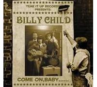 BILLY CHILD - Come on , Baby..... It Is Time To Rock 'N' Roll!! - 10" LP / VINYL