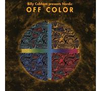 Billy Cobham presents Nordic - Off Color