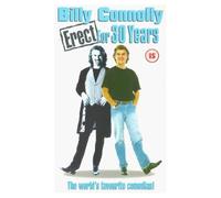 Billy Connolly - Erect for Thirty Years [VHS]