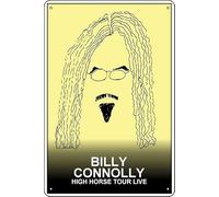 Billy Connolly Plaque en métal avec inscription High Horse Tour Live (2016) 20,3 x 30,5 cm Décoration murale rétro vintage