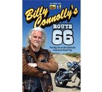 Billy Connolly's Route 66: The Big Yin on the Ultimate American Road Trip Connolly, Billy (Auteur)