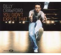 Billy Crawford - You Didn't Expect That (X3) [Import]