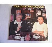 Billy Crystal - You Look Marvelous
