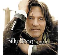 Billy Dean – Let Them Be Little – CD