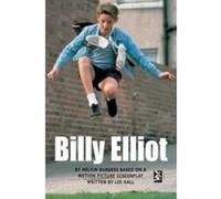 Billy Elliot Melvin Burgess Melvin Burgess - Lee Hall (Auteur)