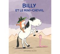 Billy et le mini-cheval - Catharina Valckx - Ecole Des Loisirs - Poche - Album jeunesse