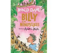 Billy et les Minuscules - Roald Dahl - Gallimard jeunesse - broché - Roman cadet dès 6 ans