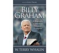 Billy Graham by Terry Whalin Terry Whalin (Auteur)