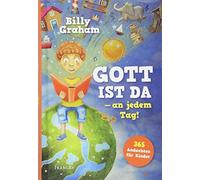 Billy Graham Cornelia Ro Gott ist da - an jedem Tag: 365 Andachten für (Relié)
