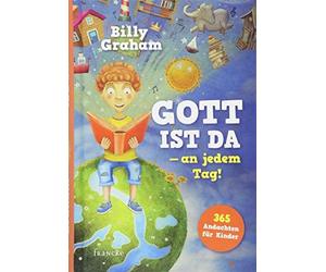 Billy Graham Cornelia Ro Gott ist da - an jedem Tag: 365 Andachten für (Relié)