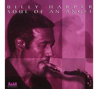Billy Harper - Soul of an Angel by Billy Harper (2000) Audio CD