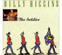 Billy Higgins - Soldier [Import]