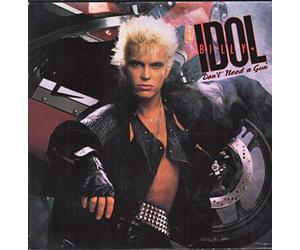 BILLY IDOL - Don't Need A Gun