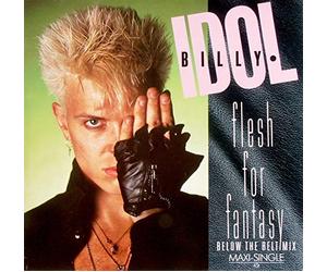 Billy Idol - Flesh for Fantasy (Below The Belt Mix, 1984) [Import]