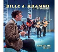 Kramer, Billy J & Dakotas - Live on Air