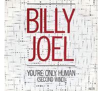 Billy Joel - Billy Joel - You're Only Human (Second Wind) - [7"]
