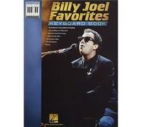 Billy Joel Favorites Keyboard Book by Created by Billy Joel JOEL Billy (Auteur)
